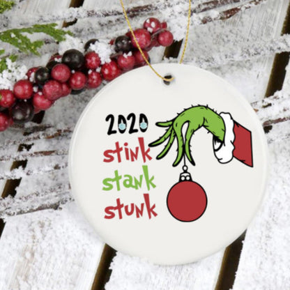 2020 Stink Stank Stunk Christmas Ornament